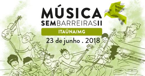 “Música sem Barreiras 2” chega à Itaúna no próximo sábado; confira