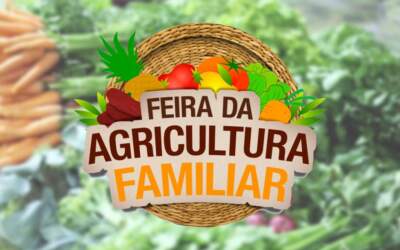 Inscrições para a Feira da Agricultura Familiar são prorrogadas